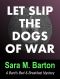 [Bard's Bed and Breakfast Mystery 01] • Let Slip the Dogs of War